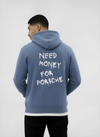 Sweat à capuche pour homme - imprimé du slogan "Need Money for Porsche", coupe classique avec poche kangourou et capuche